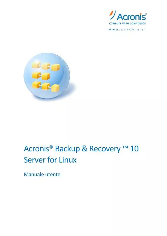 Mode d'emploi ACRONIS BACKUP AND RECOVERY 10 SERVER FOR LINUX