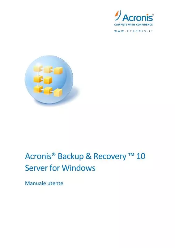 Mode d'emploi ACRONIS BACKUP AND RECOVERY 10 SERVER FOR WINDOWS