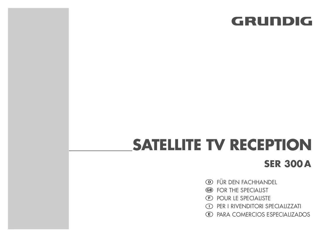 Mode d'emploi GRUNDIG SER 300 A