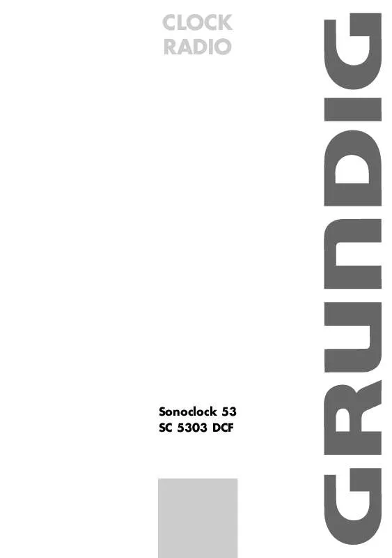 Mode d'emploi GRUNDIG SONOCLOCK 53 SC 5303 DCF