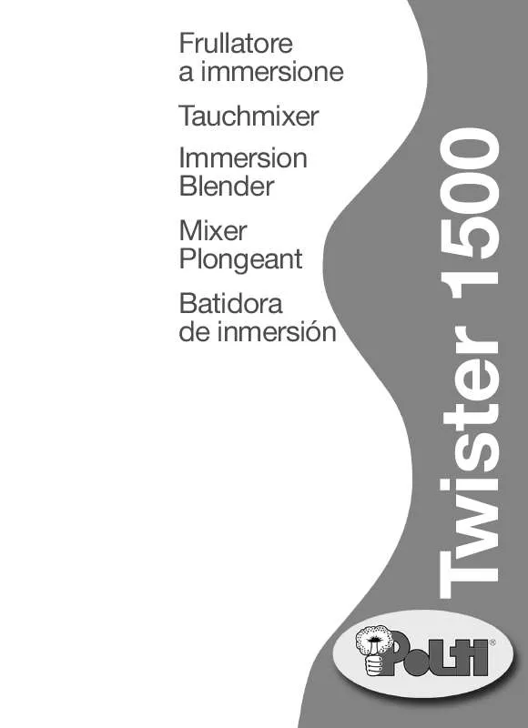 Mode d'emploi POLTI TWISTER 1500